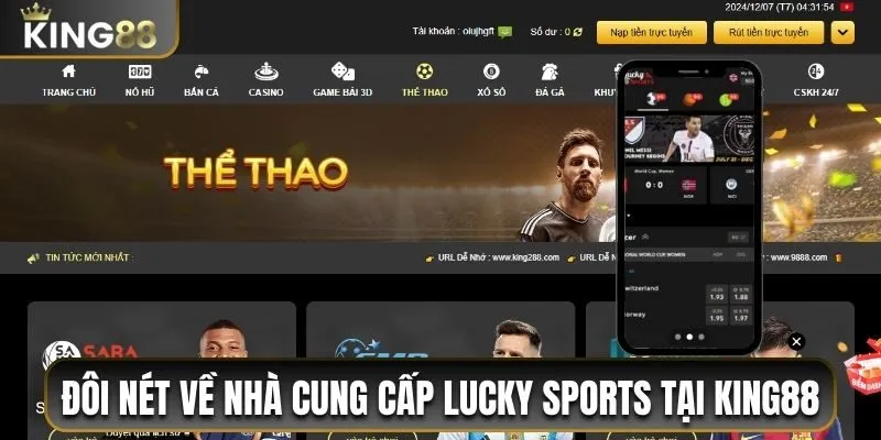 Lucky Sports King88 - Sảnh Thể Thao Hấp Dẫn Và Sôi Động 1 Đôi nét về nhà cung cấp Lucky Sports tại King88