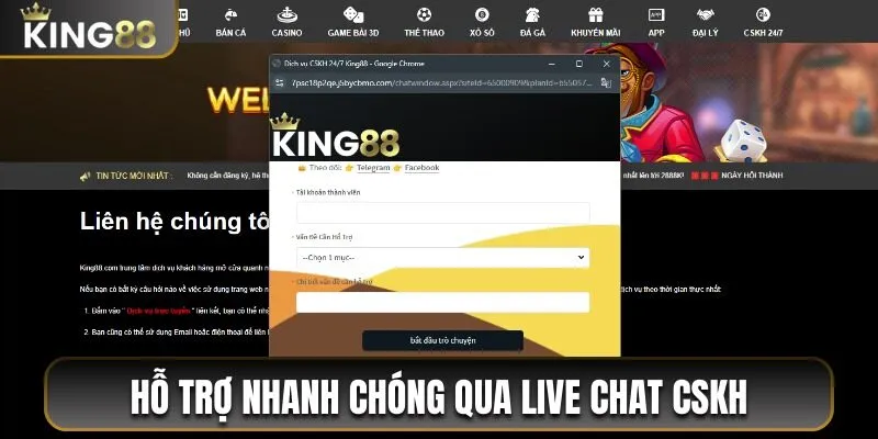 Liên Hệ King88 Nhận Hỗ Trợ Thần Tốc Qua 4 Phương Thức 1 Hỗ trợ nhanh chóng và miễn phí qua Live chat CSKH